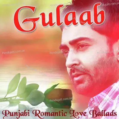 Gulaab - Sharry Maan album cover 