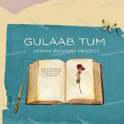 Gulaab Tum - Deepak Rathore Project album cover 