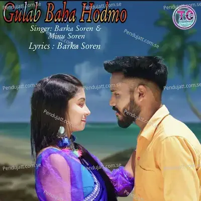 Gulab Baha Hodmo - Barka Soren album cover 