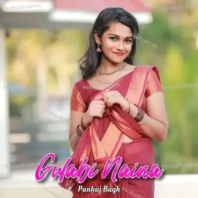 Gulabi Naina - Pankaj Bagh album cover 