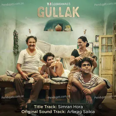 Gullak - Jazim Sharma album cover 