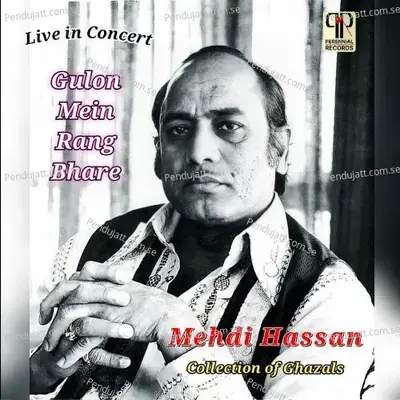 Yun Na Mil Mujhse Khafa Ho Jaise - Mehdi Hassan album cover 