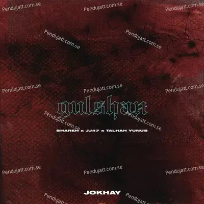 Gulshan - Jokhay album cover 