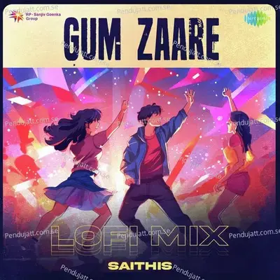 Gum Zaare - Lofi Mix - Saithis album cover 