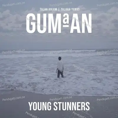 Gumaan - Young Stunners album cover 