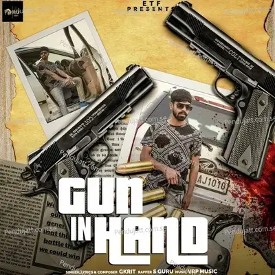 Gun In Hand - Gkrit