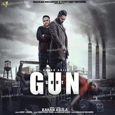 Gun Shot - Karan Aujla album cover 