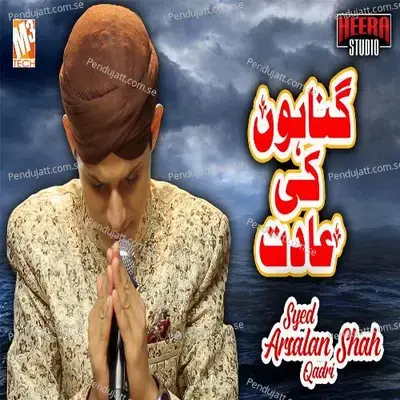 Gunahon Ki Adat - Syed Arsalan Shah Qadri album cover 