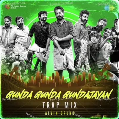 Gunda Gunda Gundajayan - Trap Mix - Alvin Bruno album cover 