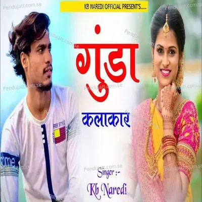 Gunda Kalakar - Sachin Naredi