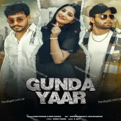 Gunda Yaar - Chinu Pawar album cover 