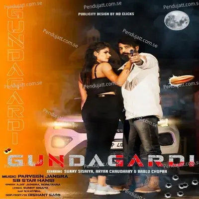 Gundagardi - Ajay Jangra album cover