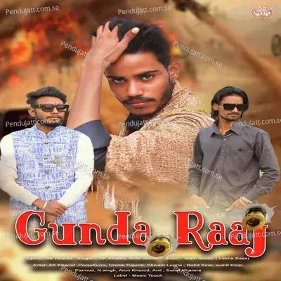 Gundaraaj - Ak Kharod album cover 