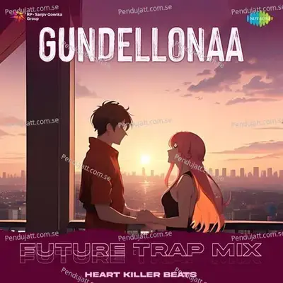 Gundellonaa - Future Trap Mix - Heart Killer Beats album cover 