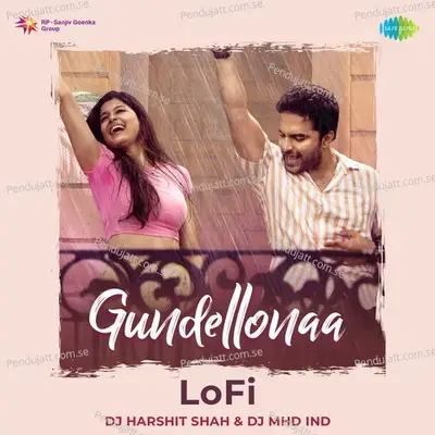 Gundellonaa - Lofi - Anirudh Ravichander