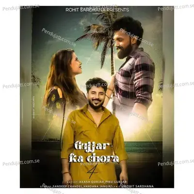 Gurjar Ka Chora 4 - Rohit Sardhana album cover 