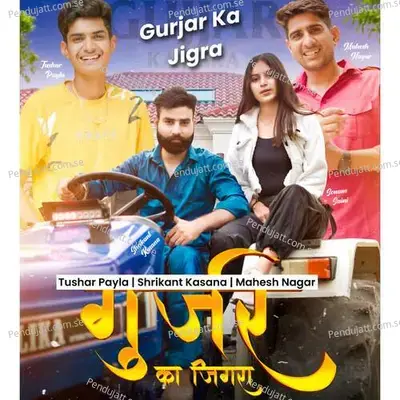 Gurjar Ka Jigra - Tushar Payla album cover 