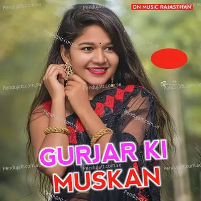 Gurjar Ki Muskan - Ajay-Atul album cover 