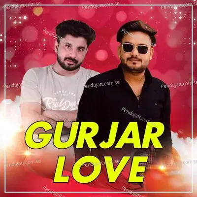 Gurjar Love - Harendra Nagar album cover 