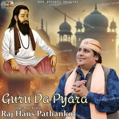 Guru Da Pyara - Raj Hans Pathankot album cover 