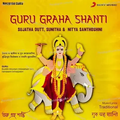 Guru Graha Shanti - Sujatha Dutt cover album