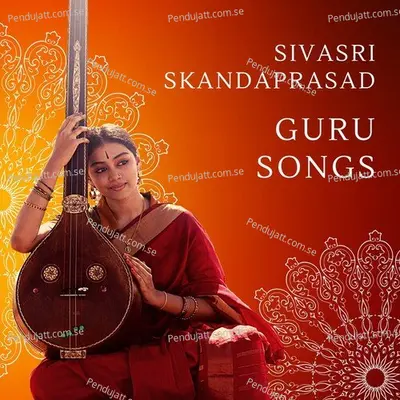 Guru Bin Kaun Batave Baat - Sivasri Skandaprasad album cover 