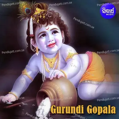 Gurundi Gopala - Arabinda Muduli cover album