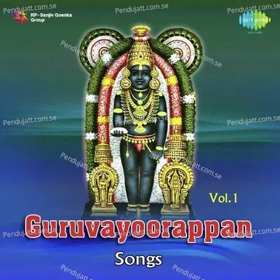 Guruvaayoorambala - Unni Menon album cover 