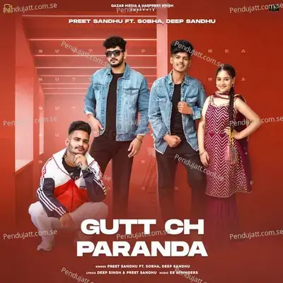 Gutt Ch Paranda - Preet Sandhu album cover 