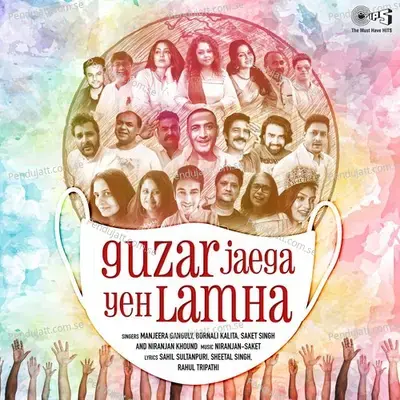 Guzar Jaega Yeh Lamha - Manjeera Ganguly album cover 