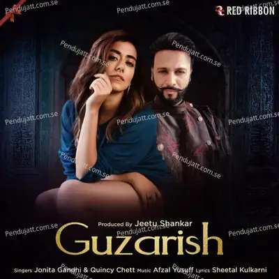 Guzarish - Jonita Gandhi album cover 