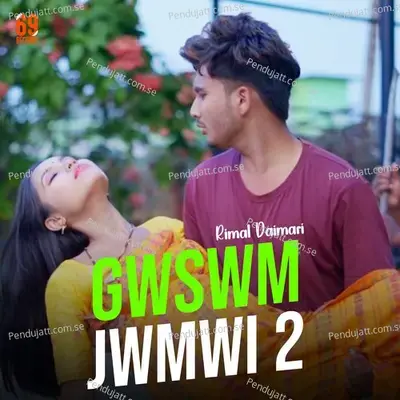 Gwswm Jwmwi 2 - Rimal Daimari album cover 