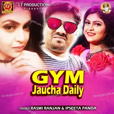 Gym Jaucha Daily - Rasmi Ranjan album cover 