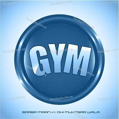 Gym - Sarba Maan album cover 