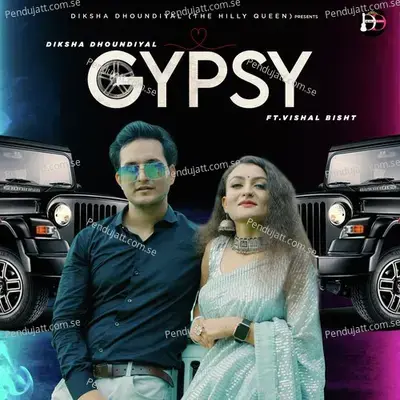 Gypsy - Diksha Dhoundiyal album cover 