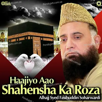 Shanan Banaiyan Rab Ne - Alhajj Syed Fasihuddin Soharwardi album cover 