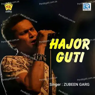 Haajor Guti - Zubeen Garg album cover 