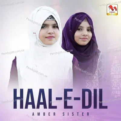 Haal E Dil - Amber Sisters album cover 