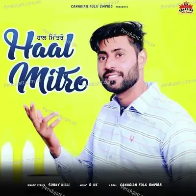 Haal Mitro - Sunny Killi album cover 