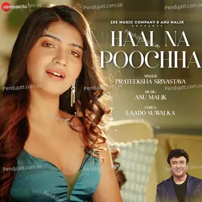 Haal Na Poochha - Anu Malik album cover 