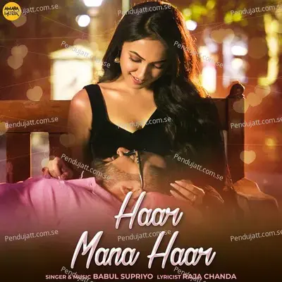 Haar Mana Haar - Babul Supriyo album cover 