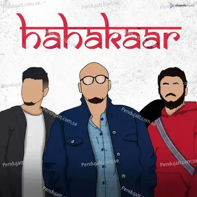 Hahakaar - Shreyan Akash Das album cover 