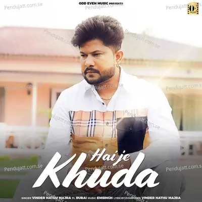 Hai Je Khuda - Vinder Nathu Majra album cover 