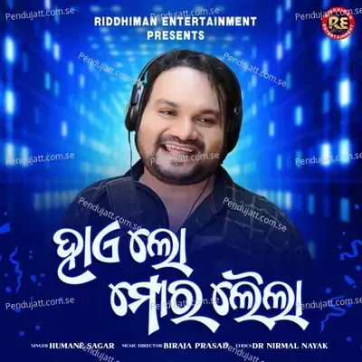 Hai Lo Mor Laila - Humane Sagar album cover 