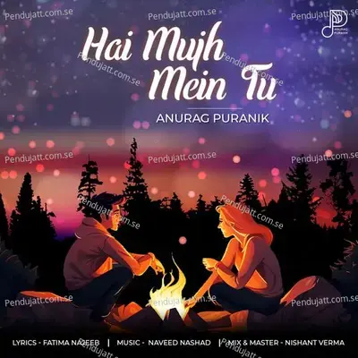 Hai Mujh Mein Tu - Anurag Puranik album cover 