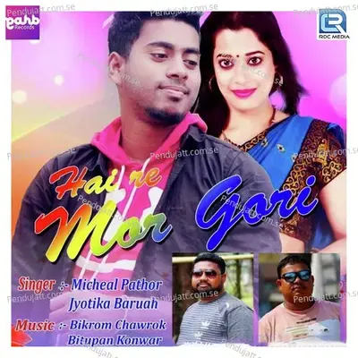 Hai Re Mor Gori - Micheal Pathor album cover 