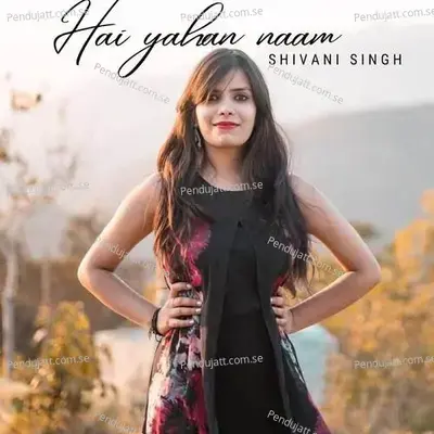 Hai Yahan Naam - Traditional