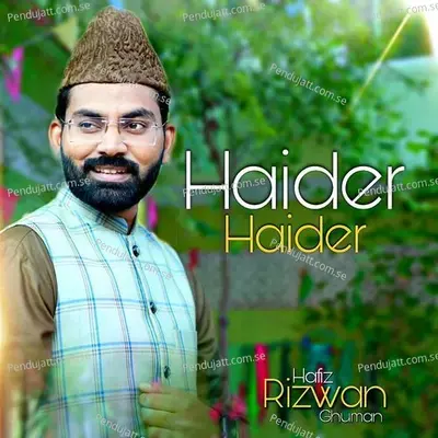 Haider Haider - Hafiz Rizwan Ghuman album cover 