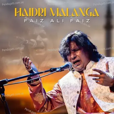 Haidri Malanga - Faiz Ali Faiz album cover 