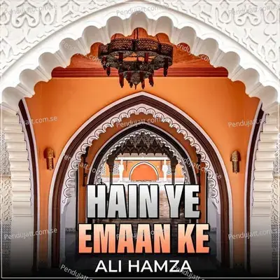 Hain Ye Emaan Ke - Ali Hamza album cover 